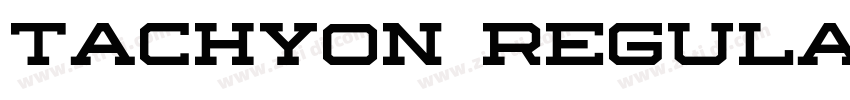 Tachyon Regular字体转换 Tachyon Regular字体转换
